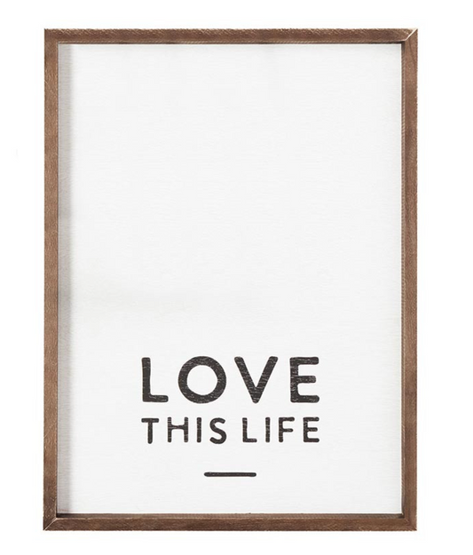 Wood Sign - Love This Life